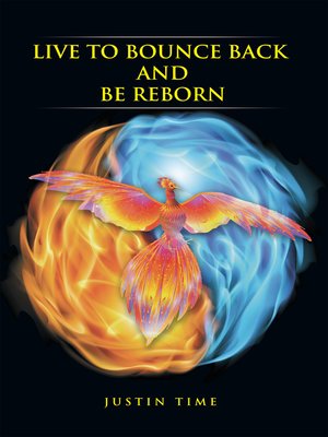 cover image of Live to Bounce Back and Be Reborn